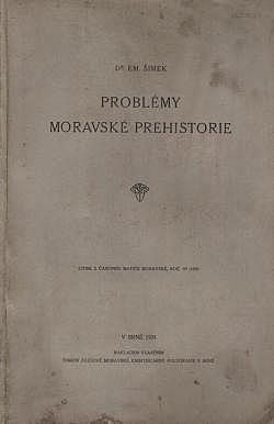 Problémy moravské prehistorie