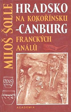 Hradsko na Kokořínsku - Canburg franckých análů