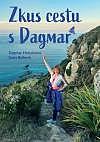 Zkus cestu s Dagmar