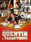 Quentin o Tarantinovi