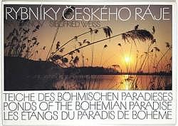 Rybníky Českého ráje / Teiche des Böhmischen Paradieses / Ponds of the Bohemian Paradise / Les étangs du Paradis de Bohême