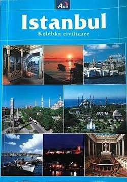 Istanbul - Kolébka civilizace