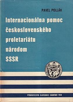 Internacionálna pomoc československého proletariátu národom SSSR