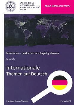 Německo-český terminologický slovník ke skriptu Internationale Themen auf Deutsch