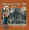 Zbožíčko 1410 - 2010: 600 let