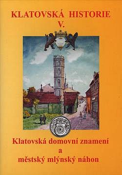 Klatovská domovní znamení a městský mlýnský náhon