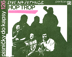 Písničky do kapsy 126 - Hop Trop - Live Na Petynce