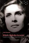Příběh totálního herectví: Divadelní herečka Vlasta Fialová (1928-1998)