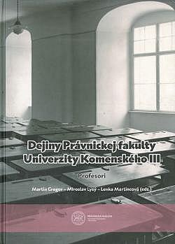 Dejiny Právnickej fakulty Univerzity Komenského. III, Profesori