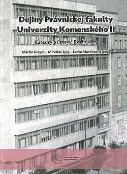 Dejiny Právnickej fakulty Univerzity Komenského. II, Katedry a ústavy, rozhovory