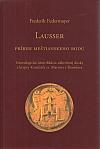 Lausser: Príbeh meštianskeho rodu