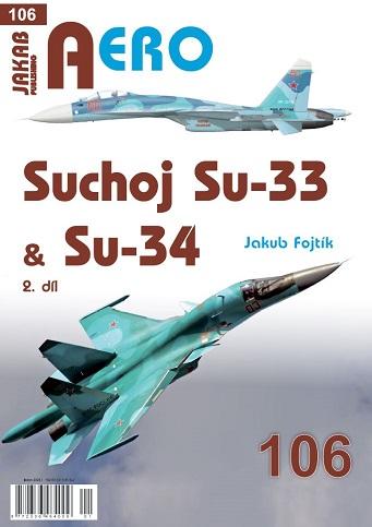 Suchoj Su-33 & Su-34. 2. díl