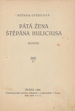 Pátá žena Štěpána Huliciusa
