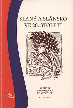 Slaný a Slánsko ve 20. století