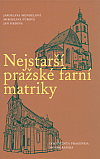 Nejstarší pražské farní matriky