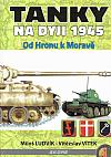 Tanky na Dyji 1945 1.: Od Hronu k Moravě