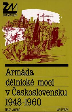 Armáda dělnické moci v Československu 1948-1960