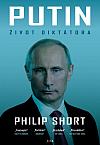 Putin: Kompletní biografie ruského diktátora