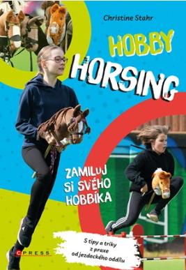 Hobby horsing: Zamiluj si svého hobbíka