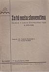 Za tú našu slovenčinu: Ďalších 5 rokov Slovenskej ligy (r. 1935-1940) III. sväzok