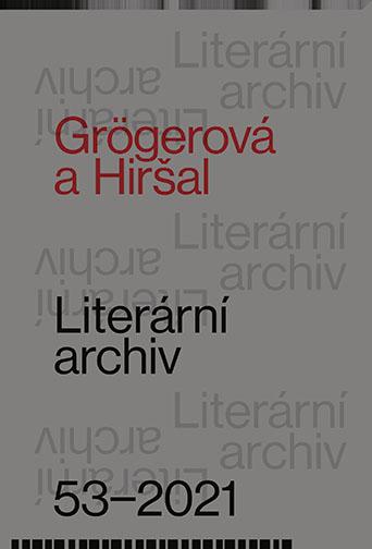 Literární archiv 53: Grögerová a Hiršal