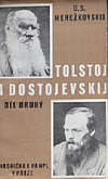 Tolstoj a Dostojevskij. Díl druhý
