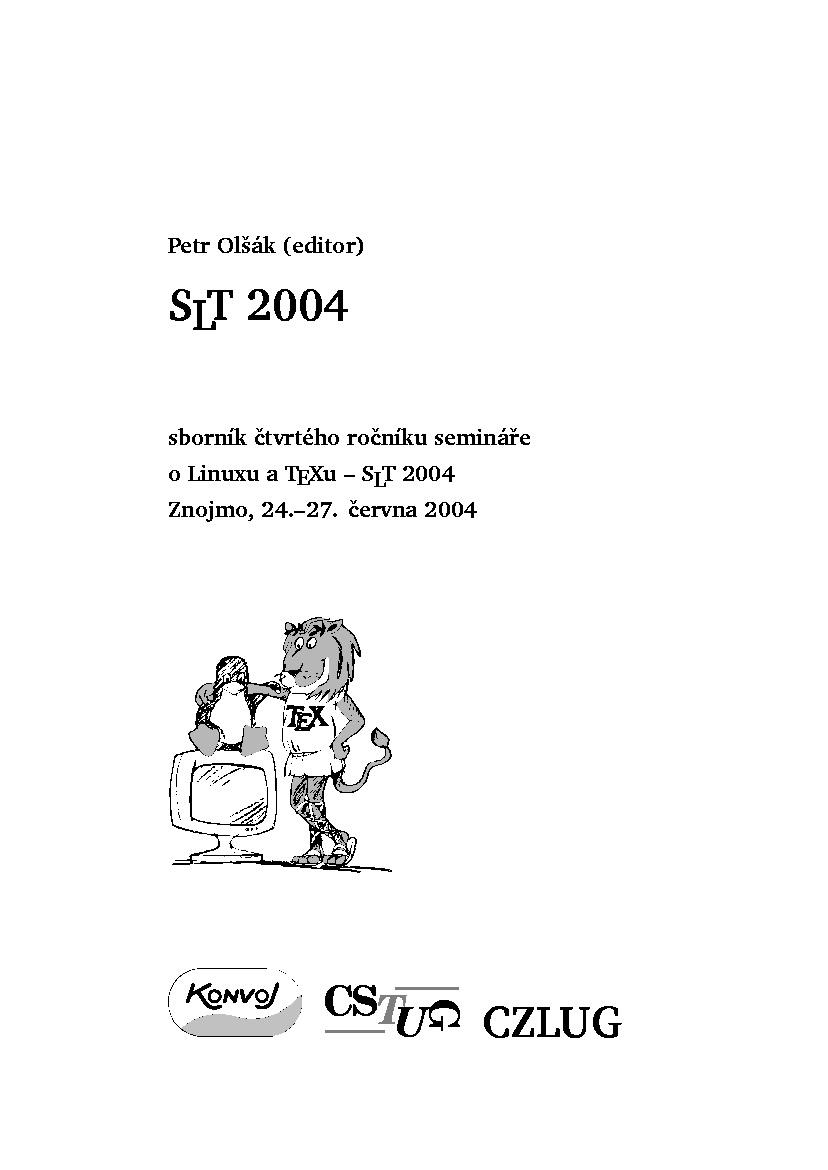 SLT 2004: Sborník čtvrtého ročníku semináře o Linuxu a TeXu
