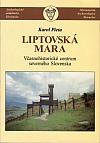 Liptovská Mara: Včasnohistorické centrum severného Slovenska
