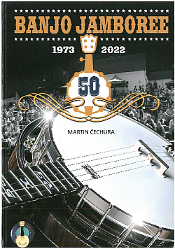 Banjo Jamboree 1973-2022: 50 let festivalu