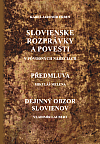 Slovienske rozprávky a povesti. Dejinný obzor Slovienov
