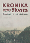 Kronika obrazů života: Český ráj v letech 1848–1900