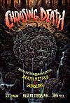 Choosing Death: Nepravděpodobná historie death metalu & grindcoru