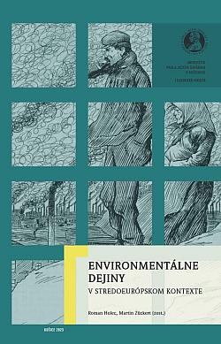 Environmentálne dejiny v stredoeurópskom kontexte