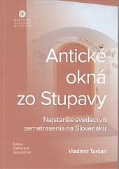 Antické okná zo Stupavy: Najstaršie svedectvo zemetrasenia na Slovensku