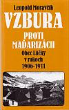 Vzbura proti maďarizácii: Obec Lúčky v rokoch 1906-1911