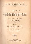 Spisy Hraběte Lva Nikolajeviče Tolstého. Svazek 4+5, Anna Karenina I.+II.