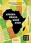 Afrika přece není stát: Překonávání stereotypů o moderní Africe