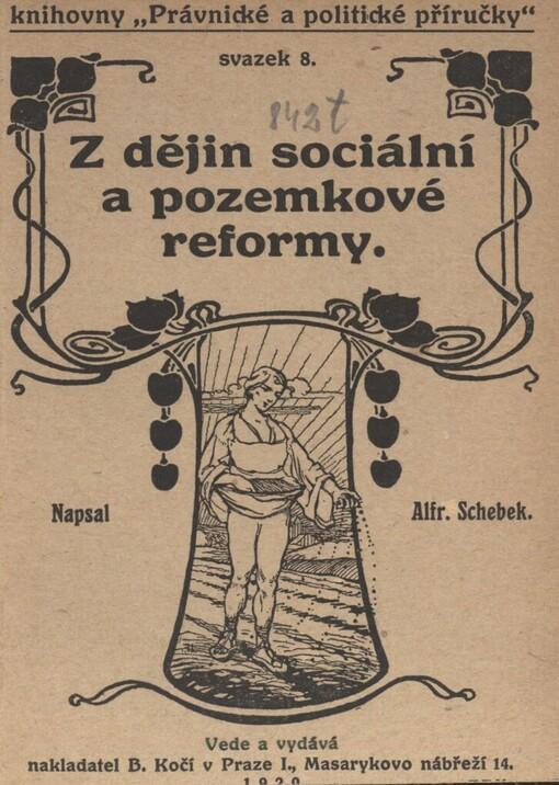 Z dějin sociální a pozemkové reformy