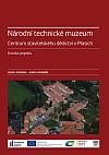 Národní technické muzeum Centrum stavitelského dědictví v Plasích. Kronika projektu