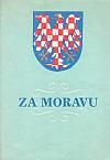 Za Moravu: historická identita Moravy