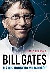 Bill Gates: Mýtus hodného miliardáře