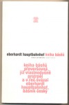 Kniha básňů převeršovná, již vlastnodušně protrpěl a v řeč svázal Eberhardt Hauptbahnhof, básník český