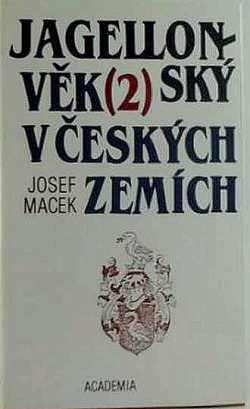 Jagellonský věk v českých zemích (1471-1526). 2. Šlechta.
