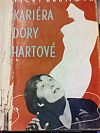 Kariéra Dory Hartové