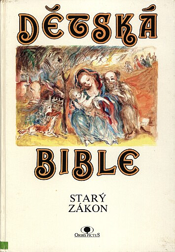 Dětská Bible: Starý zákon
