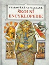 Starověké civilizace - školní encyklopedie