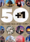 50+1 nejúžasnějších světových měst