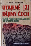 Utajené dějiny Čech 2