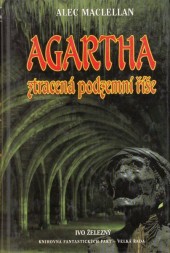 Agartha – ztracená podzemní říše