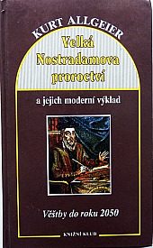 Velká Nostradamova proroctví